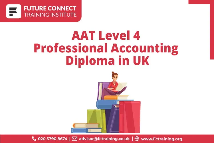 AAT Professional Accounting Diploma in UK AAT Professional Accounting Diploma in UK