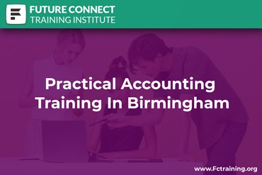 Practical Accounting Training In Birmingham