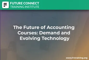 The Future of Accounting Courses: Demand and Evolving Technology