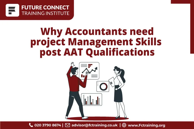 Why do accountants need project management skills to post AAT Qualifications?