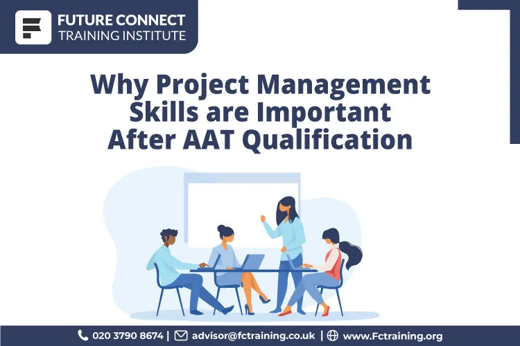 Why are project management skills important after the AAT qualification?