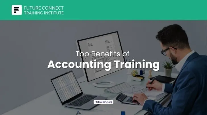 Top Benefits of Accounting Training Top Benefits of Accounting Training
