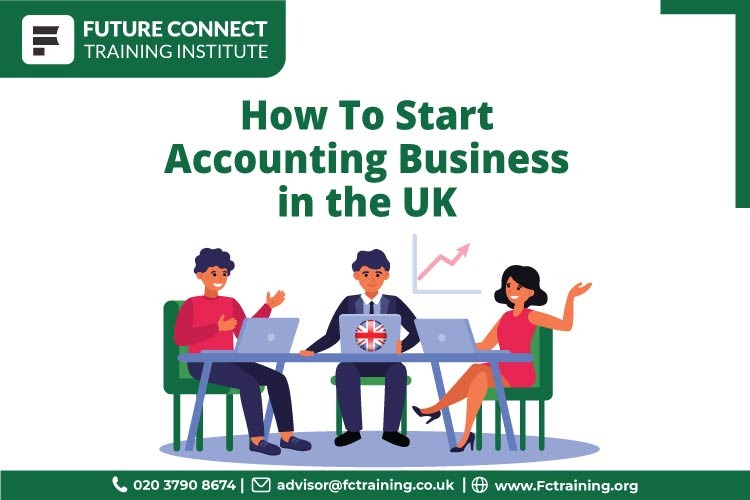 How to start accounting business in the UK