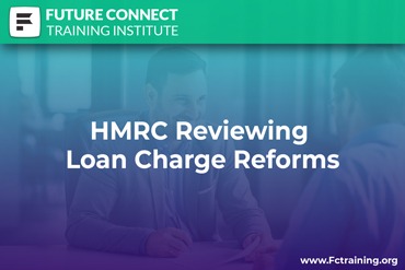 HMRC Reviewing Loan Charge Reforms