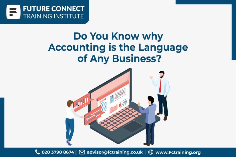 Do You Know Why Accounting is the Language of any Business?