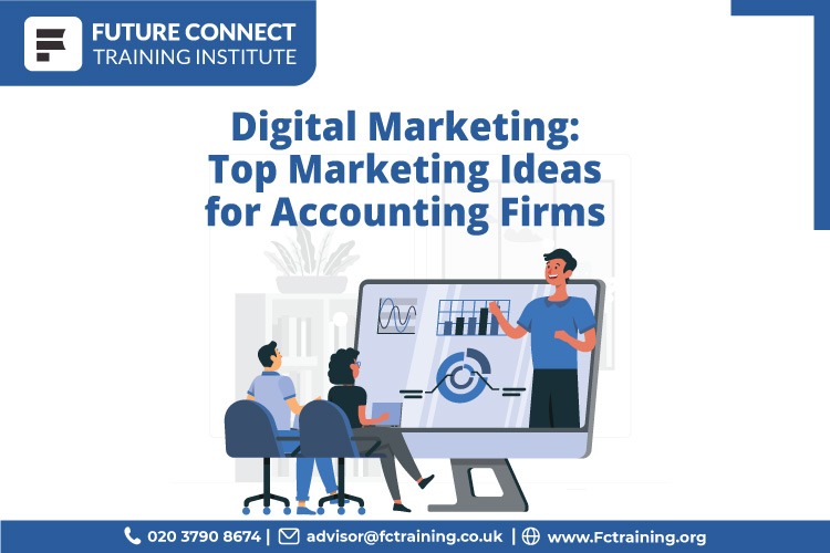Top Marketing Ideas for Accounting Firms FC Training